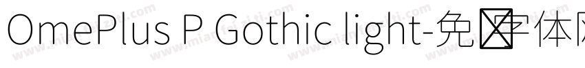OmePlus P Gothic light字体转换